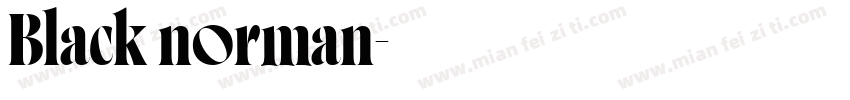 Black norman字体转换